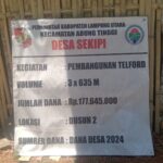 Pembangunan Jalan Telford di Desa Sekipi Diduga Dana Rp.177.645.000, di Korupsi TPK dan Kades