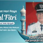 Kepala Desa Ulak Rengas Kecamatan Abung Tinggi Rukbi Mengucapkan, Selamat Hari Raya Idul Fitri 1446 H