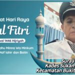 Kepala Desa Sukamenanti Kecamatan Bukit Kemuning Suraji Mengucapkan, Selamat Hari Raya Idul Fitri 1446 H