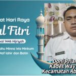 Kepala Desa Way Wakak Kecamatan Abung Barat Doni Priansyah Mengucapkan, Selamat Hari Raya Idul Fitri 1446 H