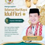 Ketua DPRD Kabupaten Lampung Utara M.Yusrizal.,S.T Mengucapkan, Selamat Hari Raya Idul Fitri 1446 H