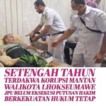 Selang Satu Hari Terpidana Kasus Korupsi, Mantan Walikota Lhokseumawe Dinyatakan Batal Eksekusi