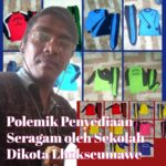 Polemik Penyediaan Seragam Oeh Sekolah Dikota Lhokseumawe