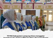 Gerakkan Kemandirian Pangan Keluarga, TP PKK Lampung Utara Perkuat Edukasi Aku Hatinya PKK dan Menu B2SA