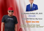 Resmen Kadapi Terpilih sebagai Ketua DPD PAN Way Kanan, Menguatkan Spekulasi Maju Wakil Bupati