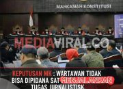 MK Pertegas Perlindungan Wartawan, Kriminalisasi Tak Bisa Lagi Sembarangan