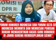 Hasbi Desak Penegak Hukum Hentikan Kasus Guru Honorer di Jambi: Jangan Kriminalisasi Pendidik!