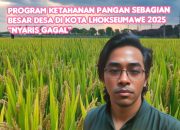 Program Ketahanan Pangan Desa di Lhokseumawe 2025 Nyaris Gagal, Anggaran Dialihkan ke BUMG