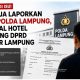 Bukan Lagi Sekadar Isu, Suami JA Laporkan EH ke Polda Lampung, Polemik Hotel Makin Memanas
