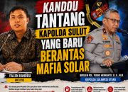 Kandou Tantang Kapolda Sulawesi Utara yang Baru, Berantas Dugaan Mafia Solar