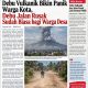 Debu Vulkanik Bikin Panik Warga Kota, Debu Jalan Rusak Sudah Biasa bagi Warga Desa