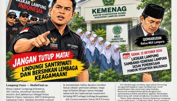 Laskar Lampung Siap Sambangi Kemenag Lampura, Desak Pemeriksaan Pondok Pesantren Walisongo